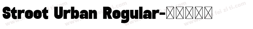 Street Urban Regular字体转换